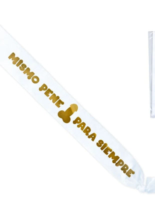 White satin sash with gold foil lettering and golden penis silhouette reading mismo pene para siempre from diablo picante